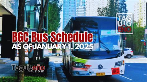 New BGC Bus Schedule and .